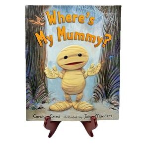 Where's My Mummy?, Crimi, Carolyn